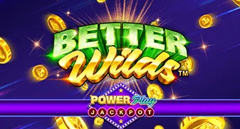 Better Wilds: Power Play